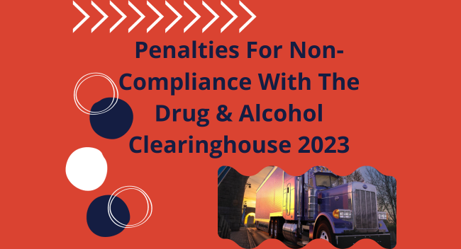 Clearinghouse Penalties: Impact of Non-Compliance 2023